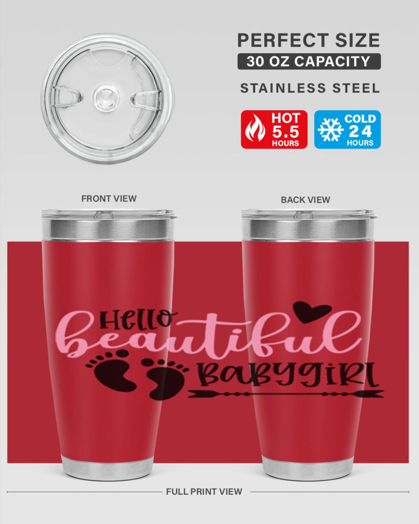 Hello Beautiful Babygirl Style 94#- baby- tumbler