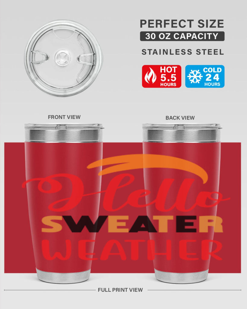 HelloSweaterWeather 301#- fall- Tumbler