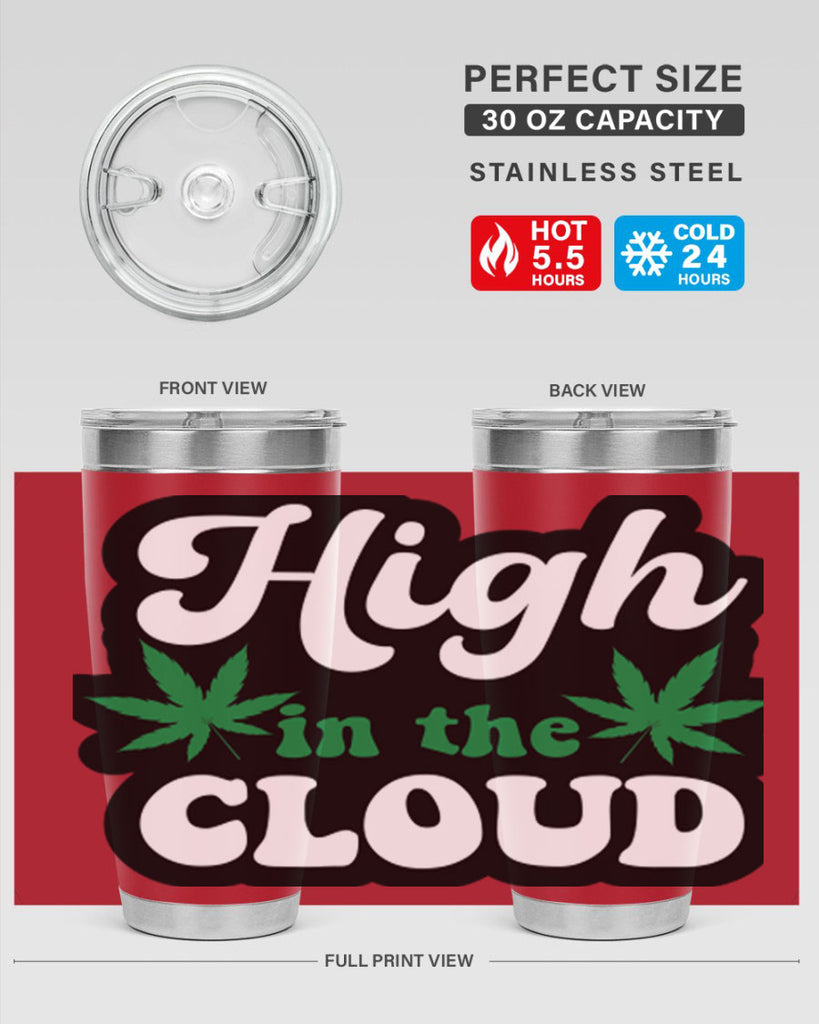 High in the cloud 113#- marijuana- Tumbler