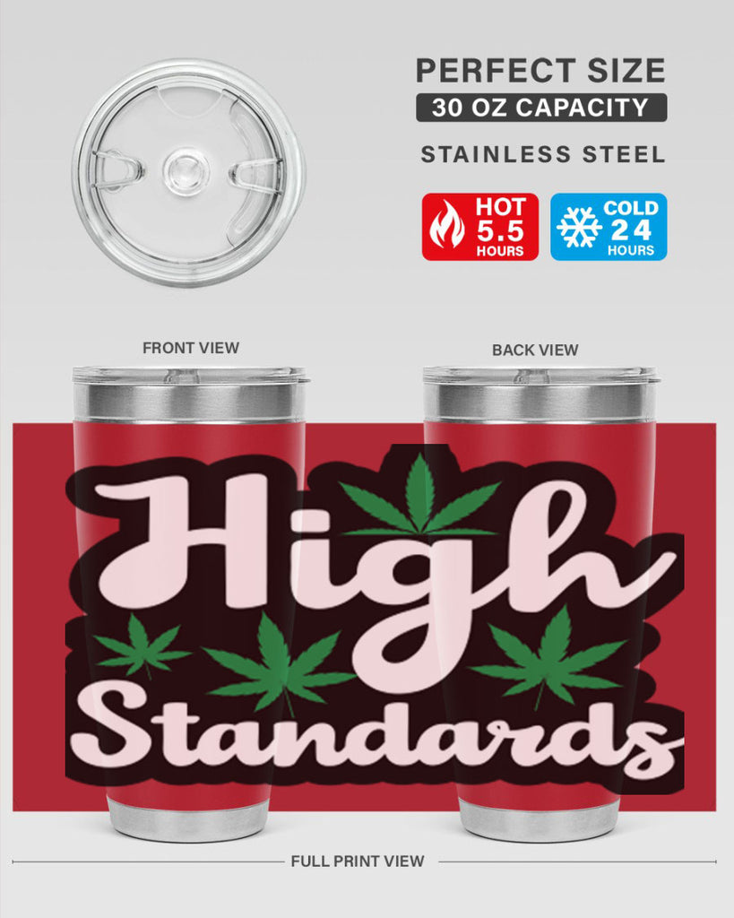 High standards 119#- marijuana- Tumbler