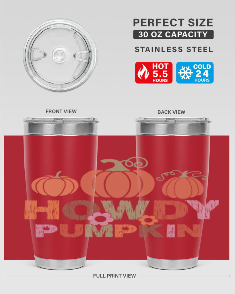 Howdy Pumpkin 321#- fall- Tumbler