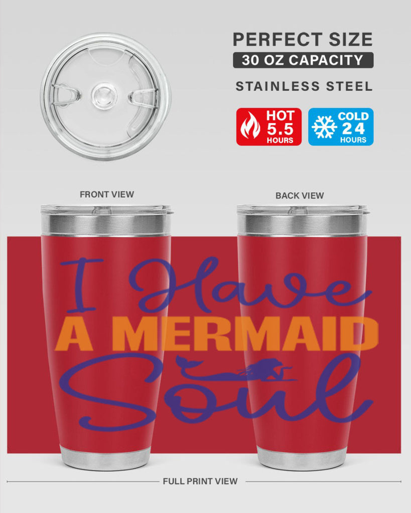 I Have a Mermaid Soul 205#- mermaid- Tumbler