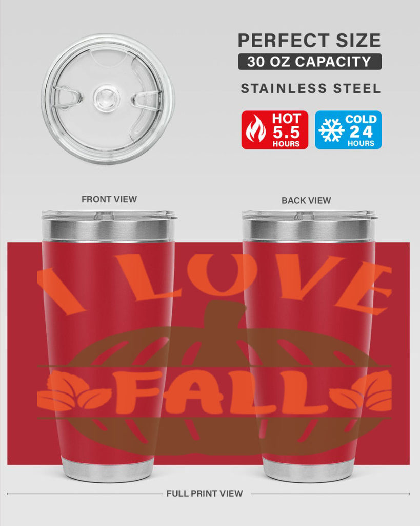 I Love Fall 337#- fall- Tumbler