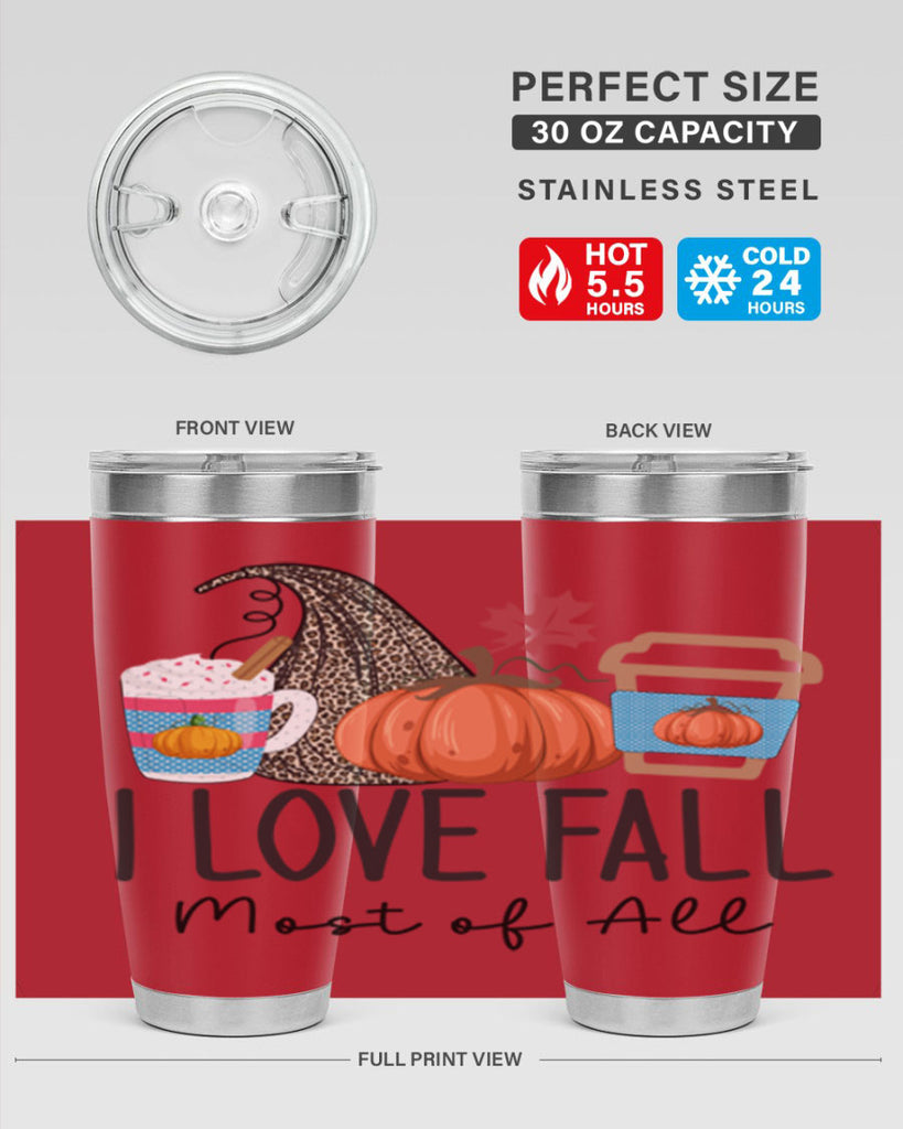 I Love Fall Most of All 332#- fall- Tumbler
