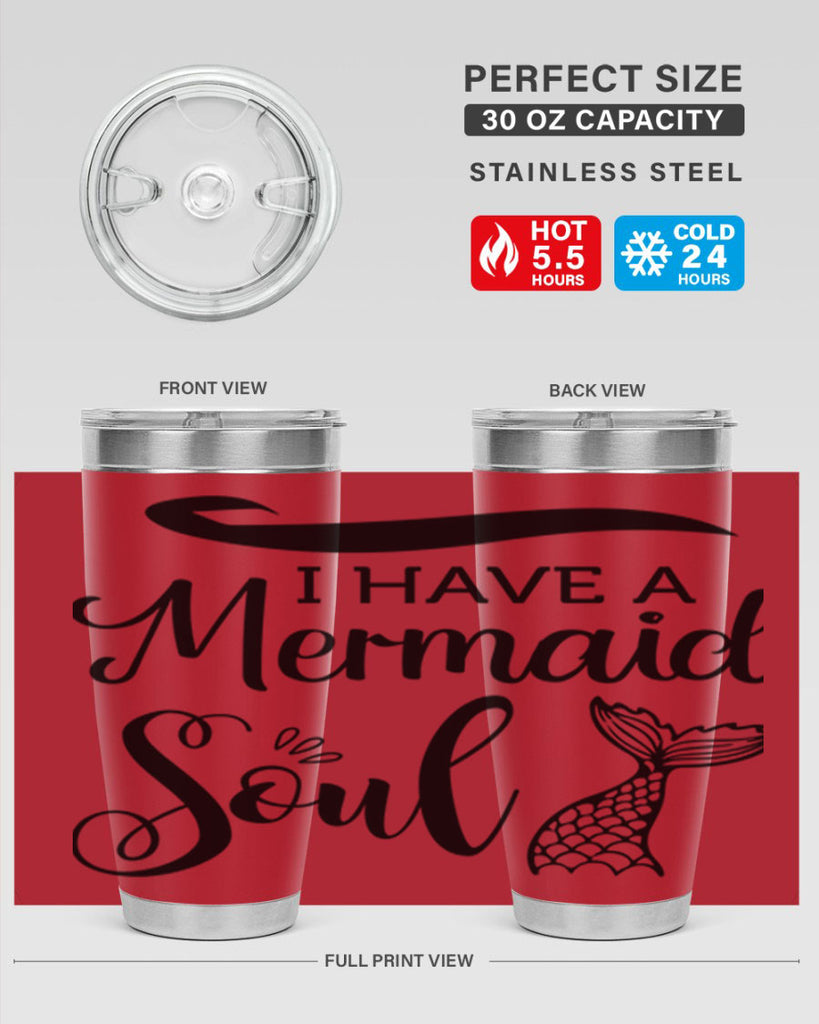 I have a Mermaid soul 228#- mermaid- Tumbler