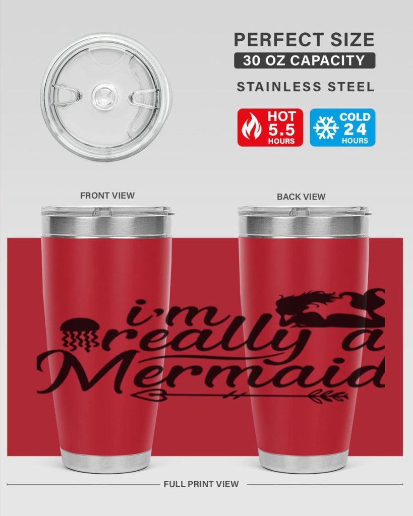 I m Really A Mermaid 213#- mermaid- Tumbler