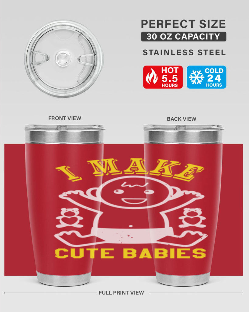 I make cute babies Style 36#- baby shower- tumbler