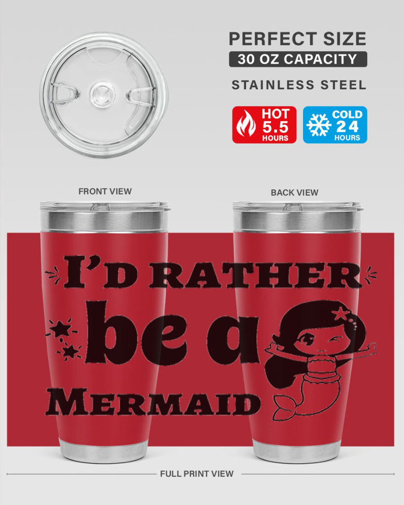 Id rather be a Mermaid 240#- mermaid- Tumbler