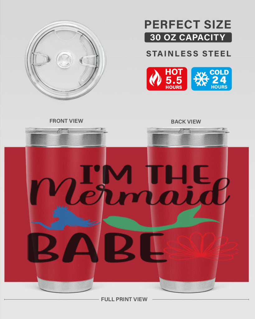 Im the Mermaid Babe 264#- mermaid- Tumbler