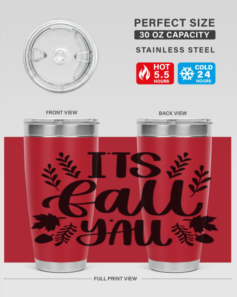 Its Fall Yall 500#- fall- Tumbler