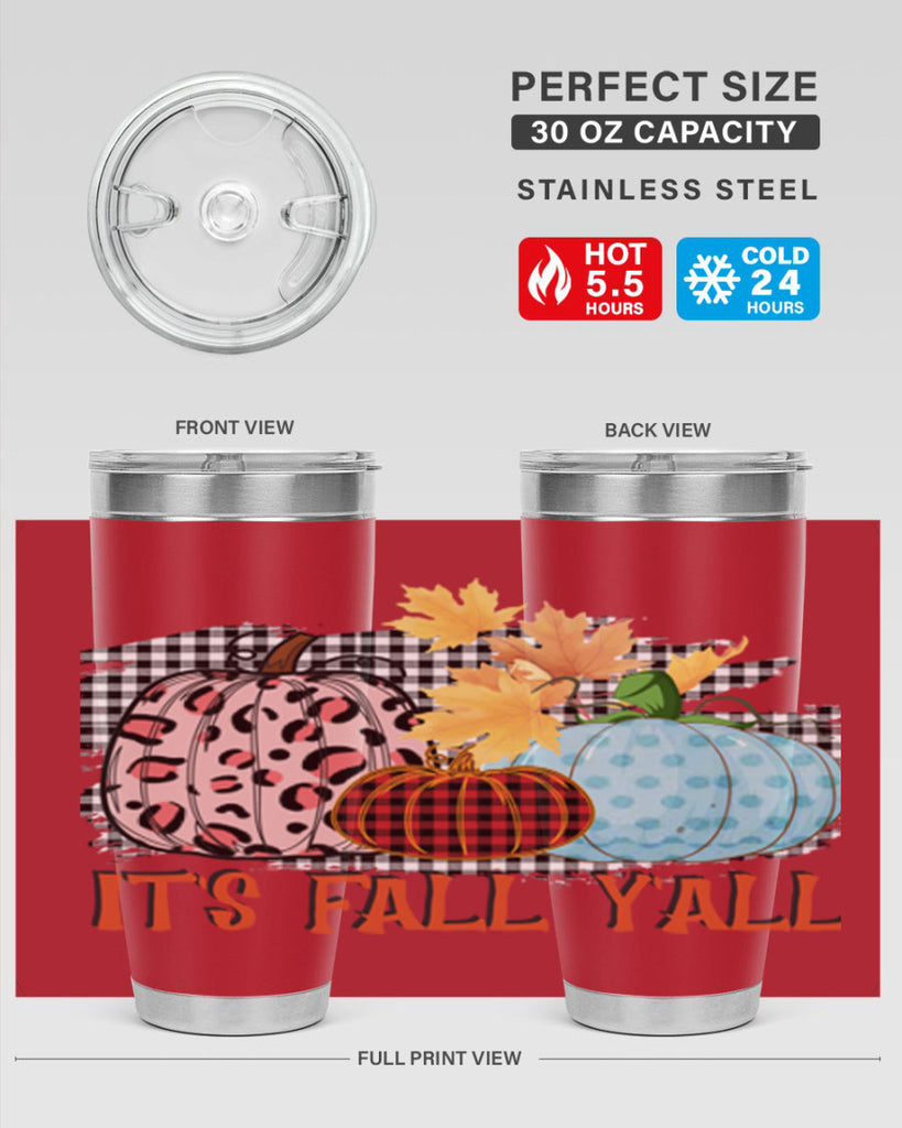 Its Fall Yall Design 371#- fall- Tumbler