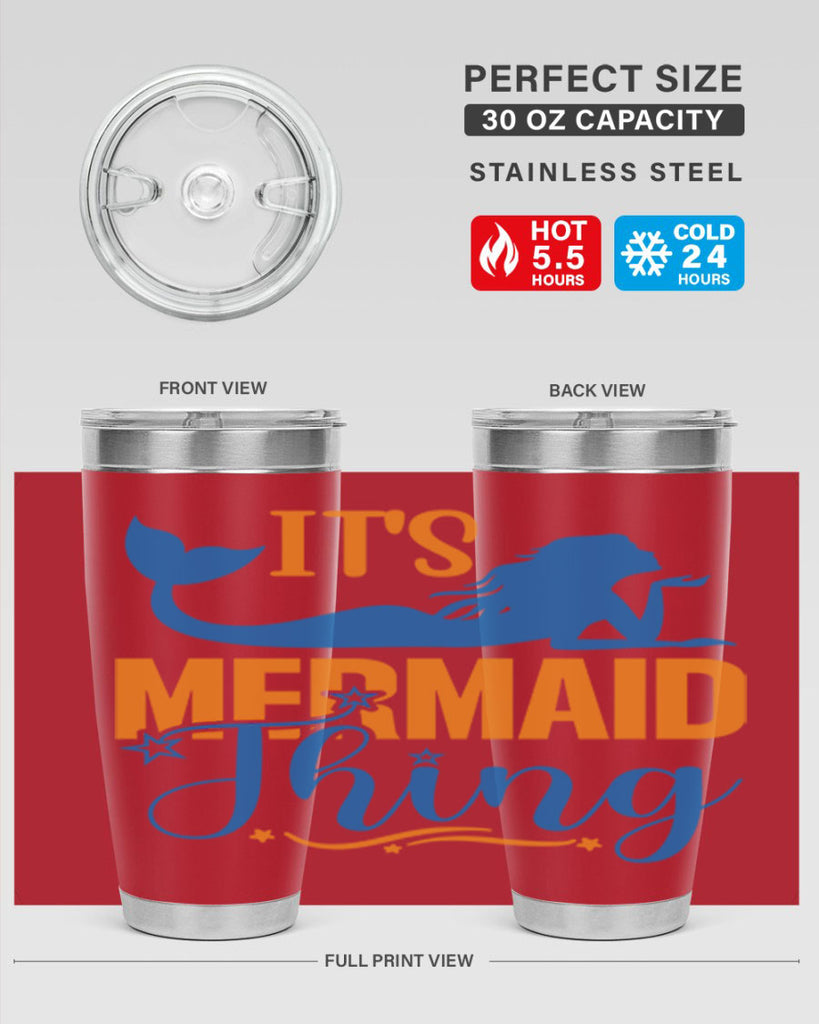 Its Mermaid Thing 283#- mermaid- Tumbler