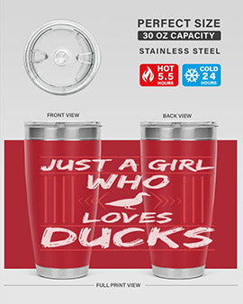 Just A Girl Who Loves Ducks Style 33#- duck- Tumbler