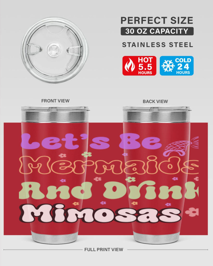 Lets Be Mermaids And Drink 299#- mermaid- Tumbler