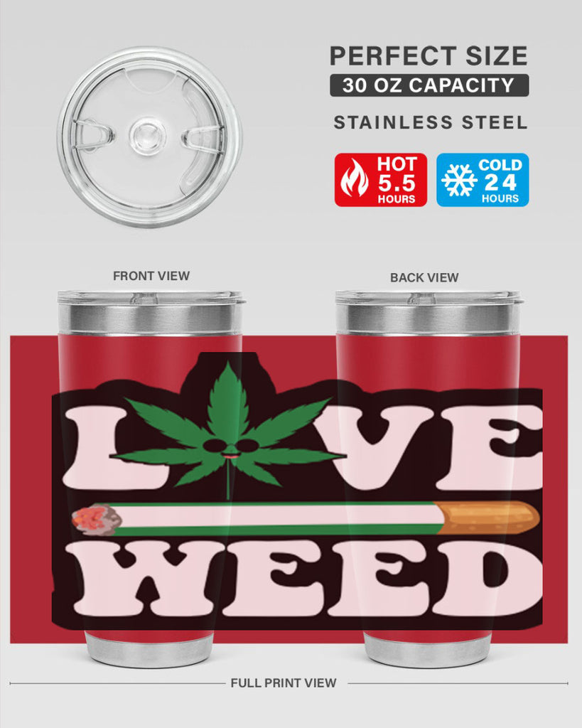 Love weed 194#- marijuana- Tumbler