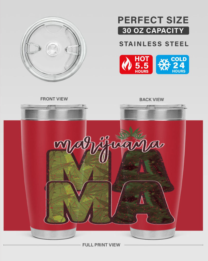 Marijuana Mama Sublimation 205#- marijuana- Tumbler