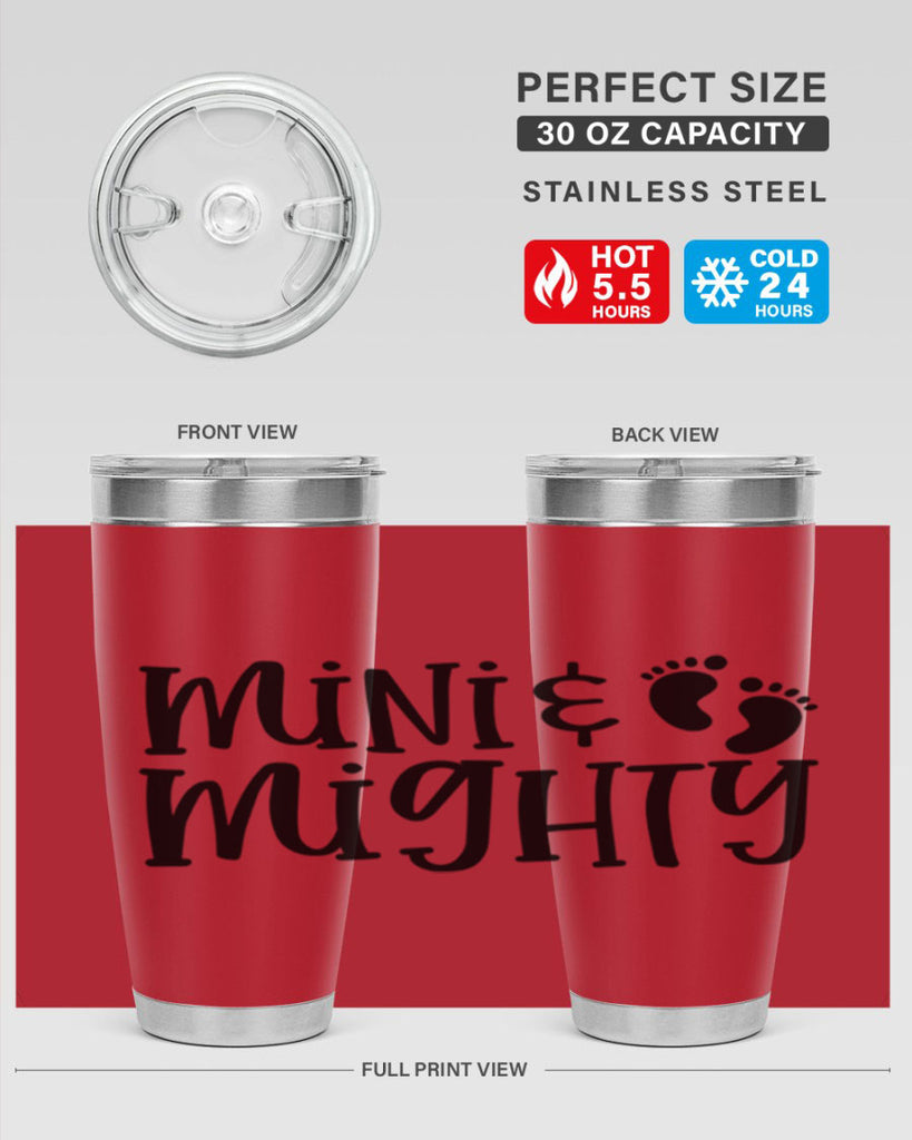 Mini and Mighty Style 45#- baby- tumbler
