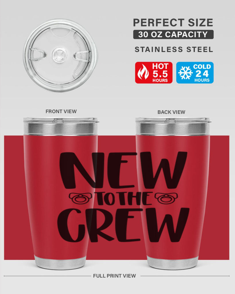 New To The Crew Style 39#- baby- tumbler