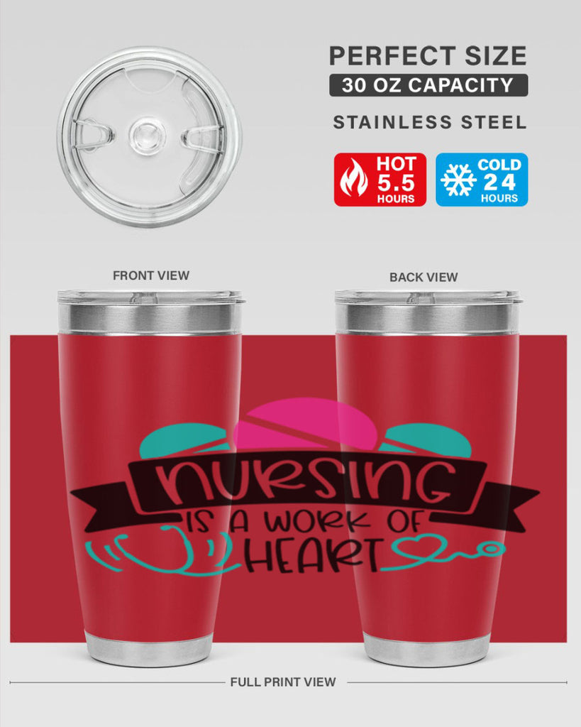 Nursing Is A Work Of Heart Style Style 71#- nurse- tumbler