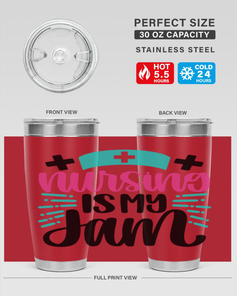 Nursing Is My Jam Style Style 67#- nurse- tumbler