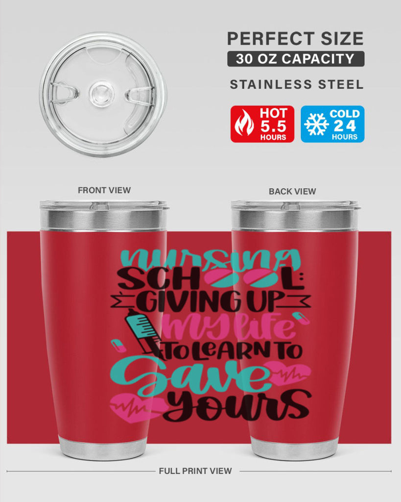 Nursing School Giving Style Style 66#- nurse- tumbler