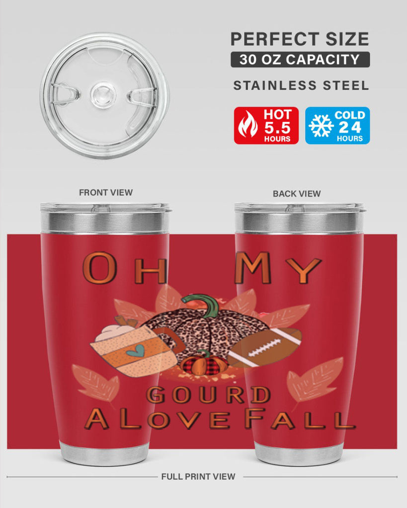 Oh My Gourd A Love Fall 452#- fall- Tumbler