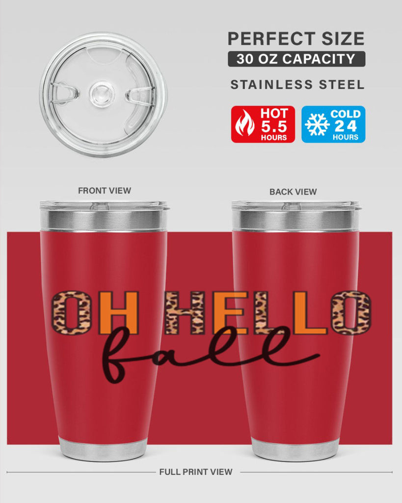 Oh hello fall 451#- fall- Tumbler