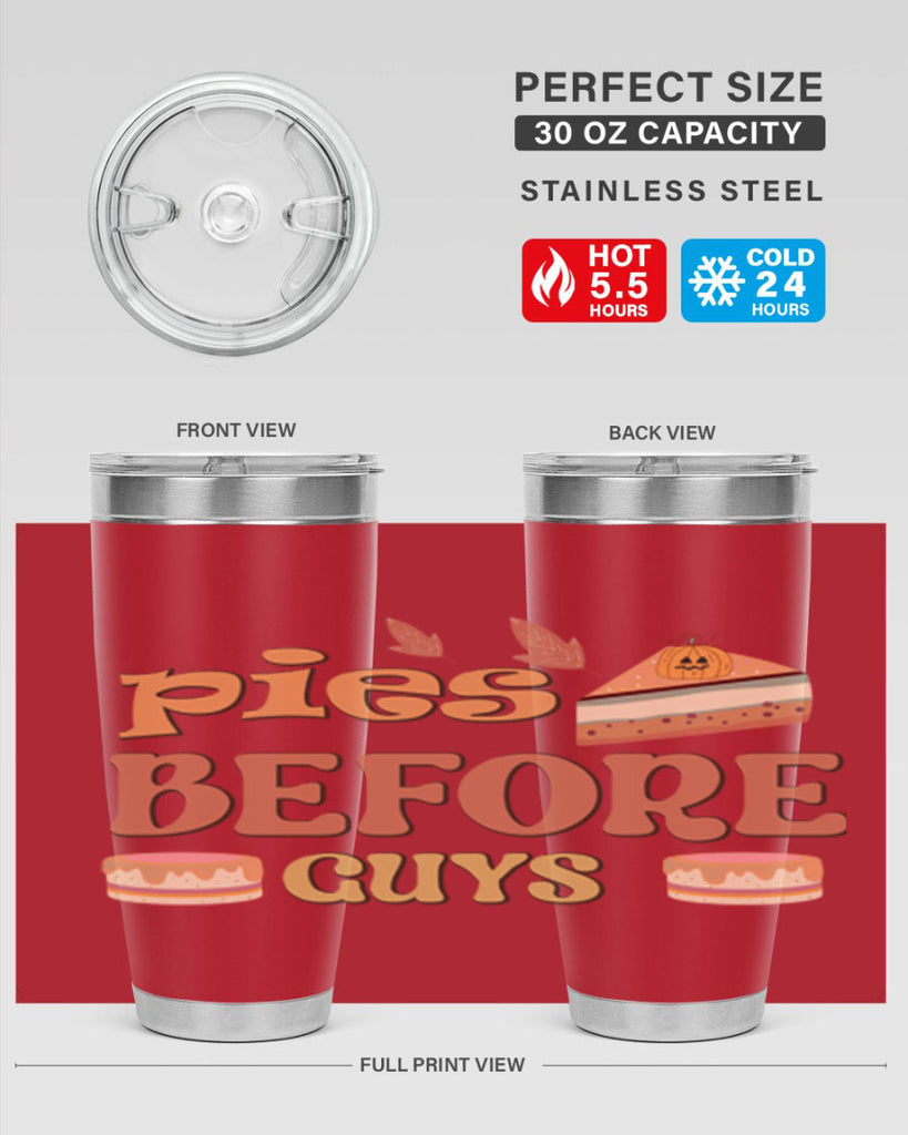 Pies Before Guys 469#- fall- Tumbler