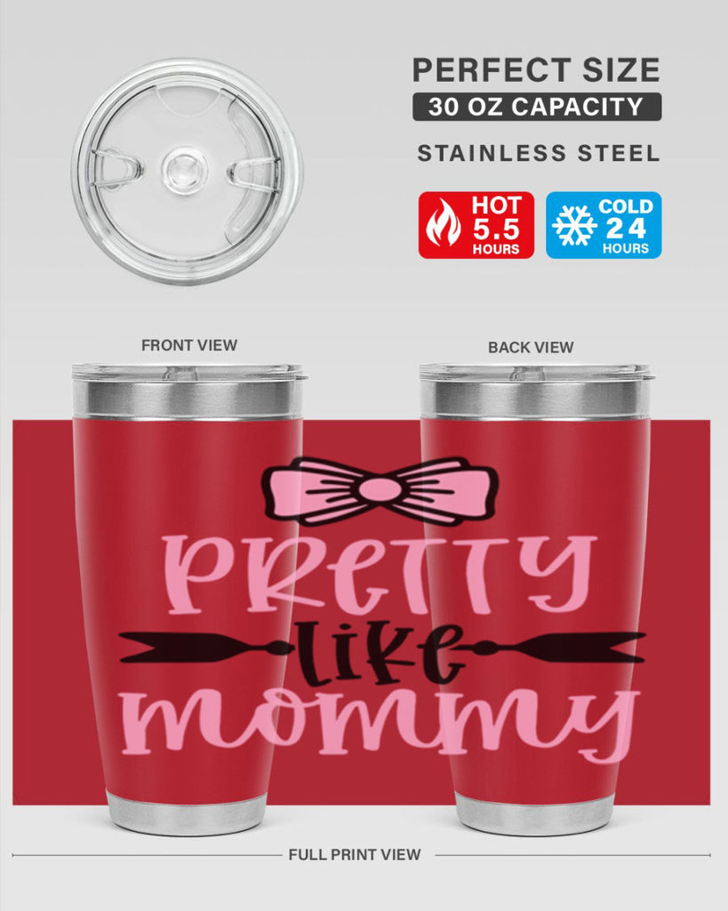 Pretty Like Mommy Style 29#- baby- tumbler