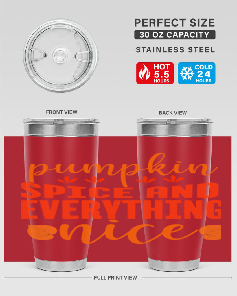 Pumpkin Spice And Everything Nice Design 535#- fall- Tumbler