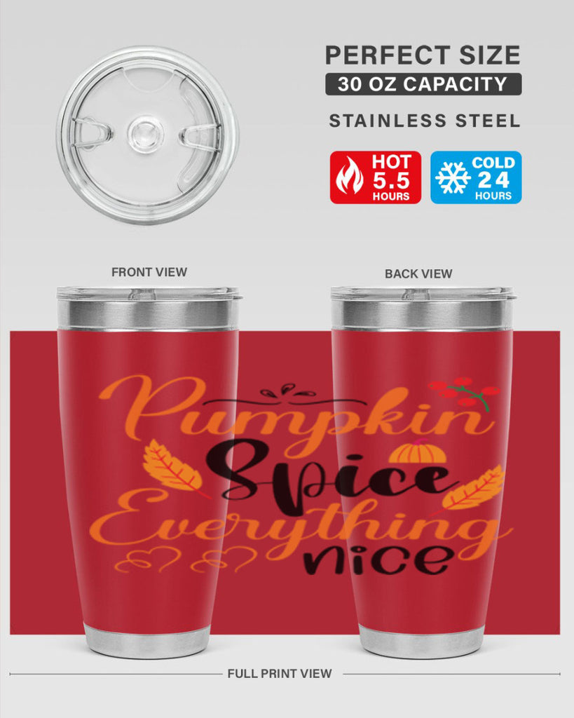 Pumpkin Spice Everything Nice 543#- fall- Tumbler