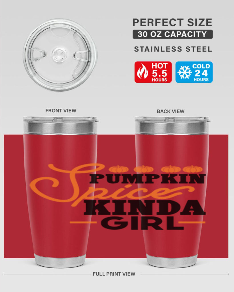 Pumpkin Spice Kinda Girl 552#- fall- Tumbler