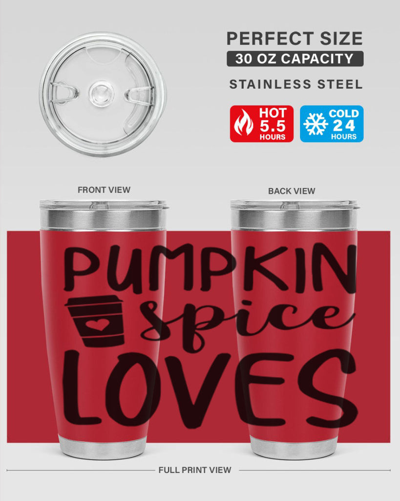 Pumpkin Spice Loves 555#- fall- Tumbler