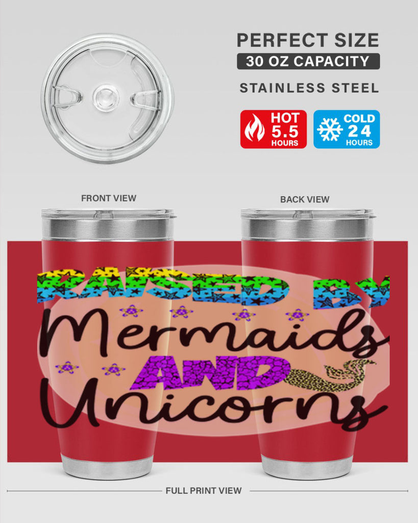 Raised By Mermaids And Unicorns 547#- mermaid- Tumbler