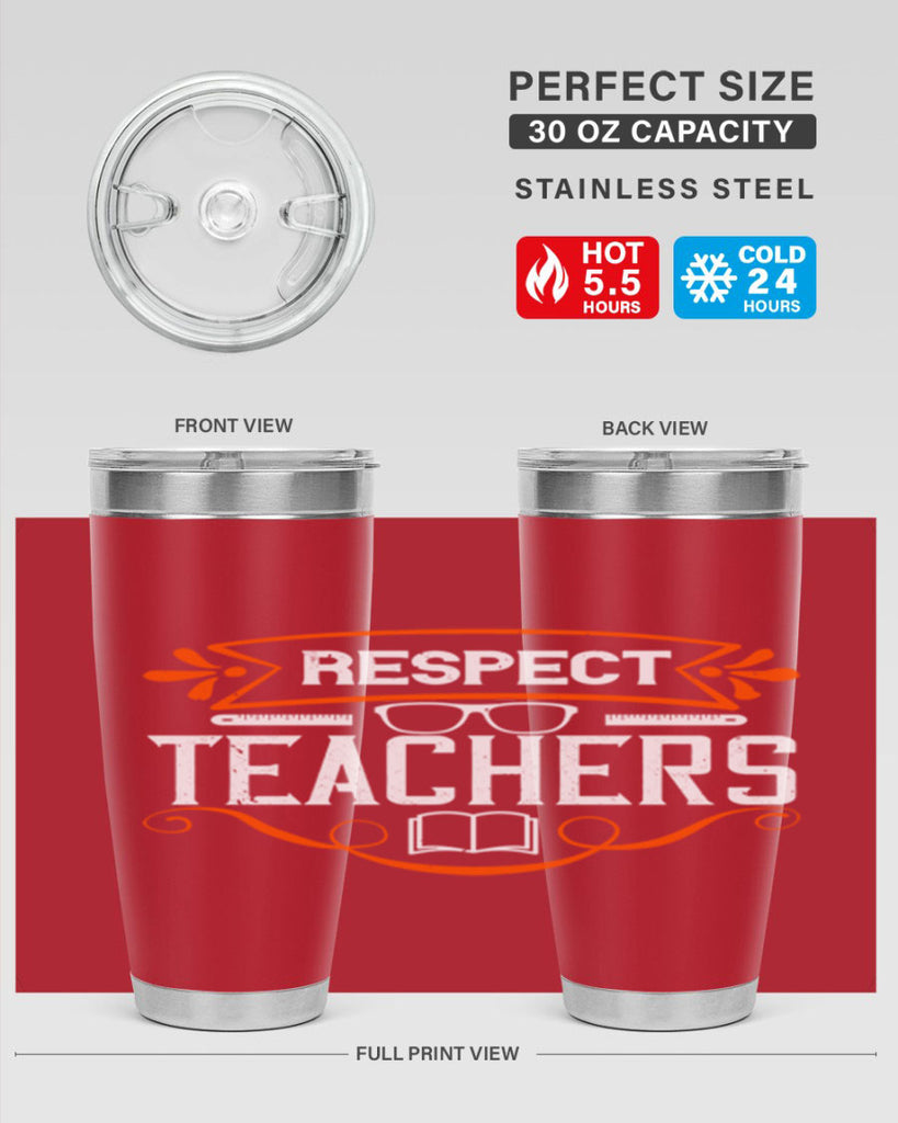 Respect Teachers Style 23#- teacher- tumbler
