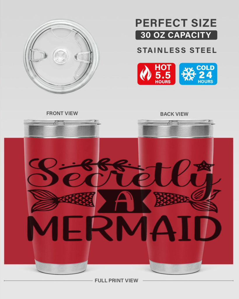 Secretly A Mermaid 581#- mermaid- Tumbler