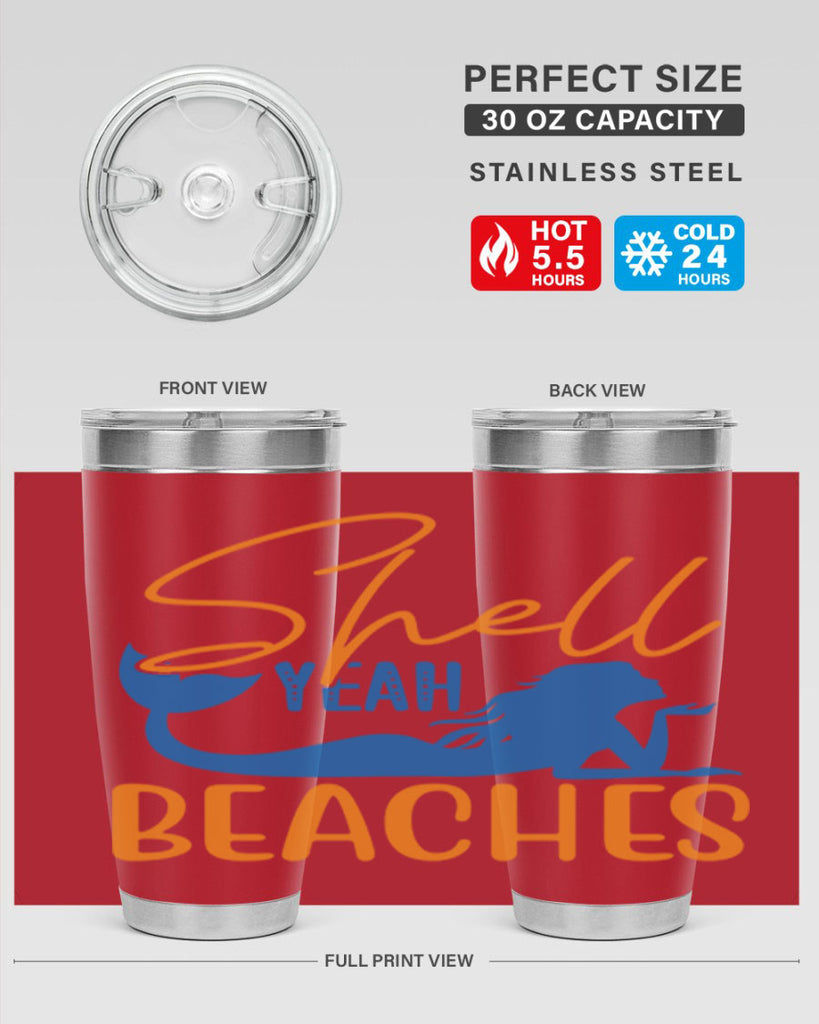 Shell Yeah Beaches 591#- mermaid- Tumbler