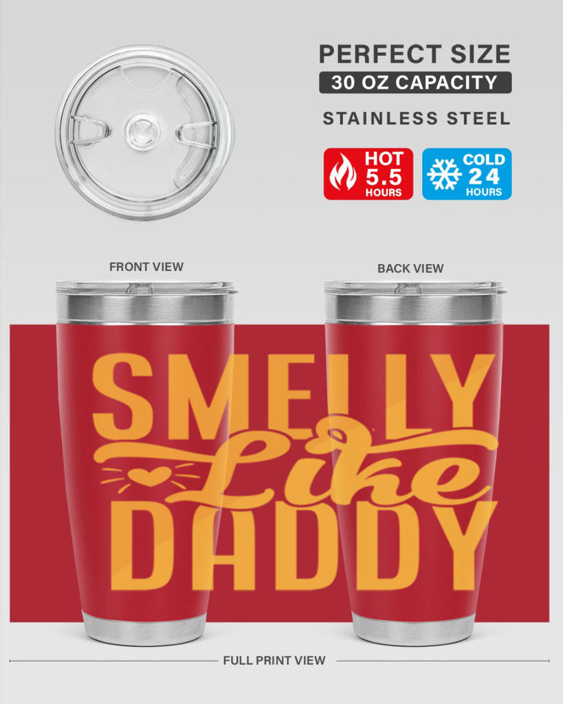 Smelly Like Daddy Style 200#- baby- tumbler