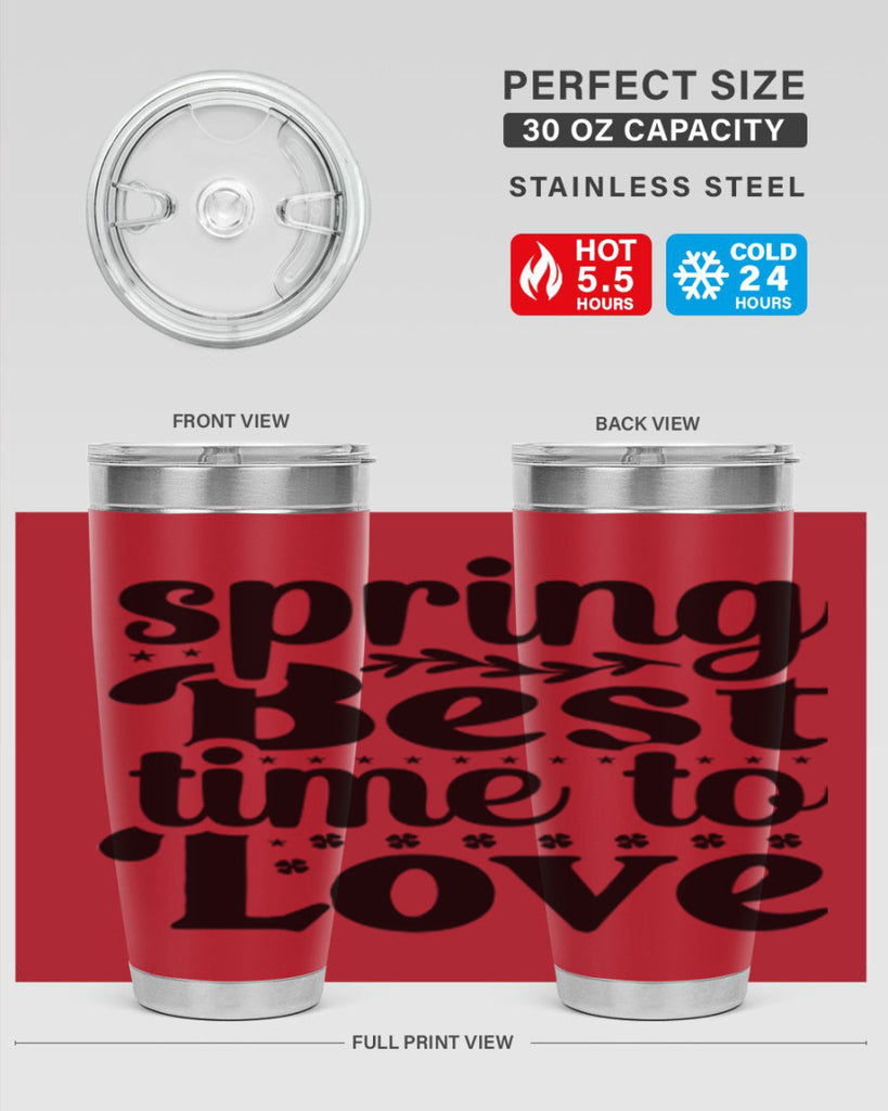 Spring Best Time To Love 410#- spring- Tumbler