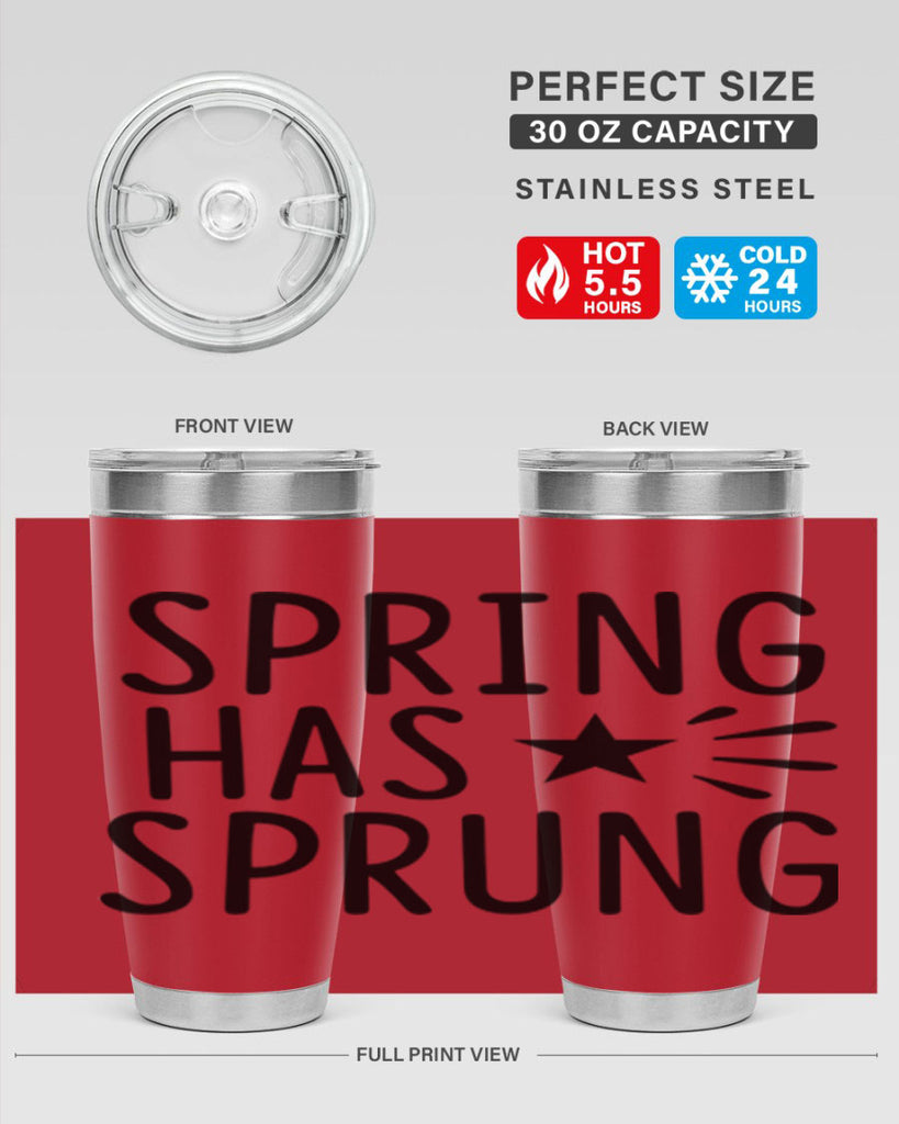 Spring Has Sprung 435#- spring- Tumbler