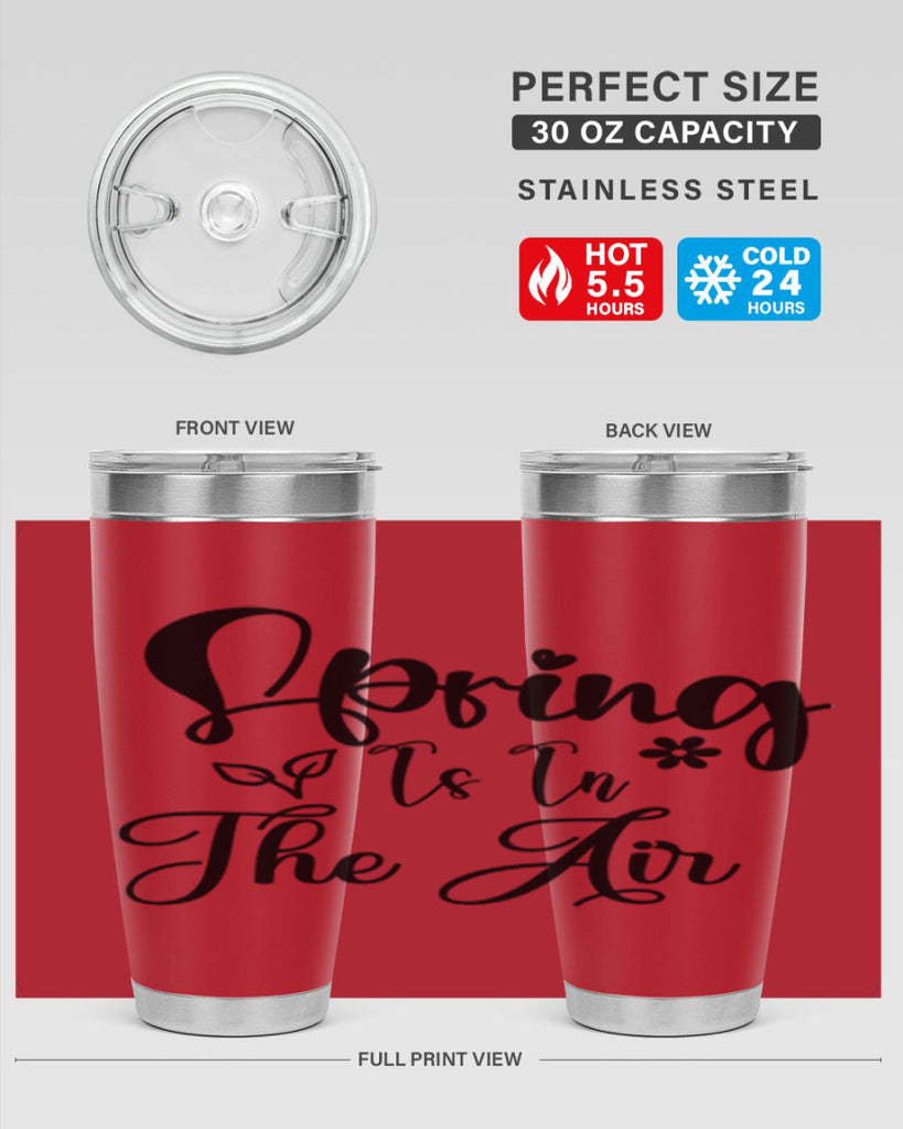 Spring Is In The Air 459#- spring- Tumbler