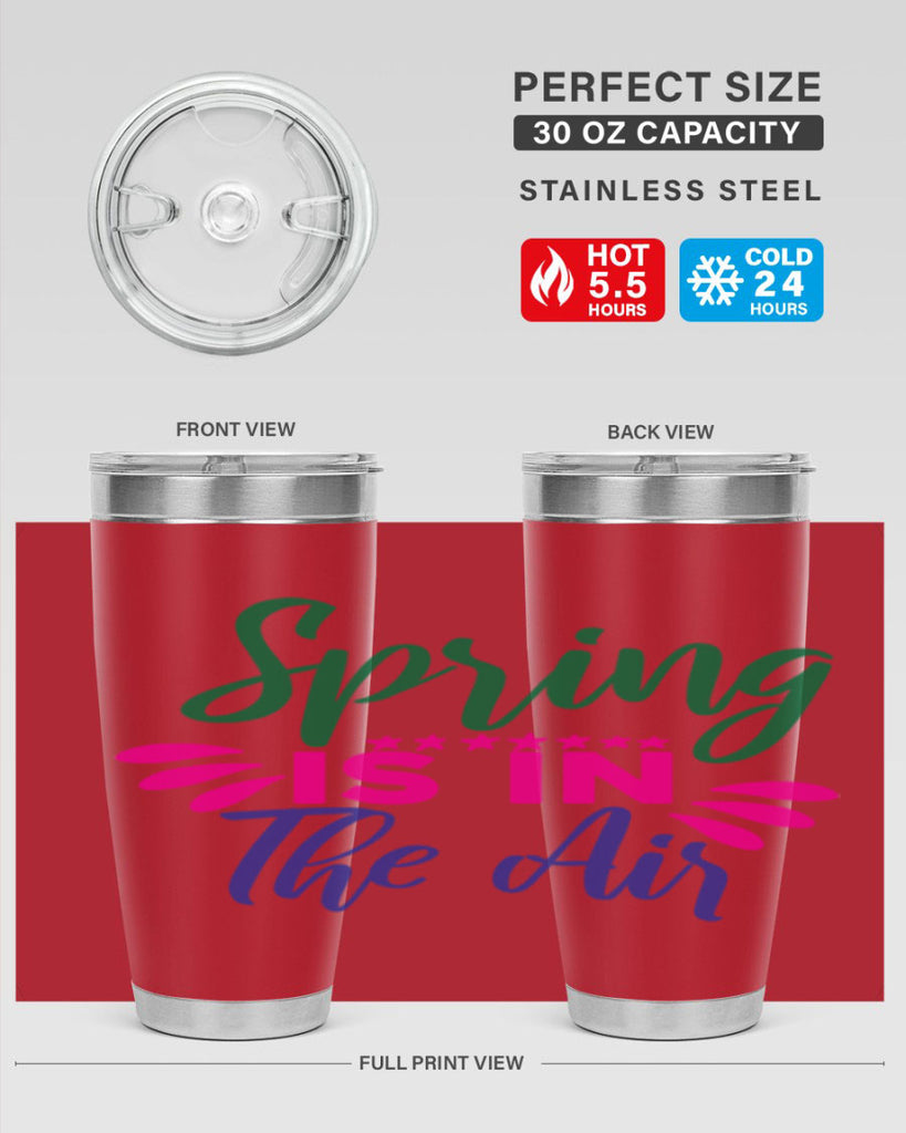 Spring Is In The Air 462#- spring- Tumbler