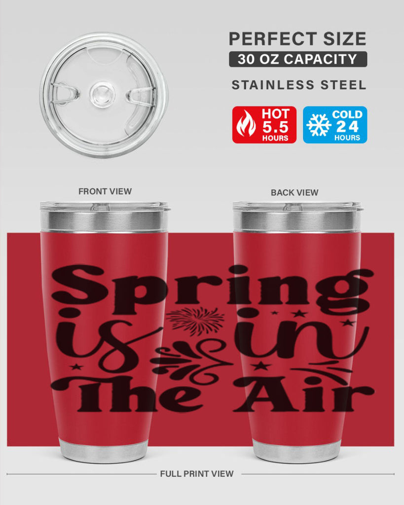 Spring Is In The Air 464#- spring- Tumbler