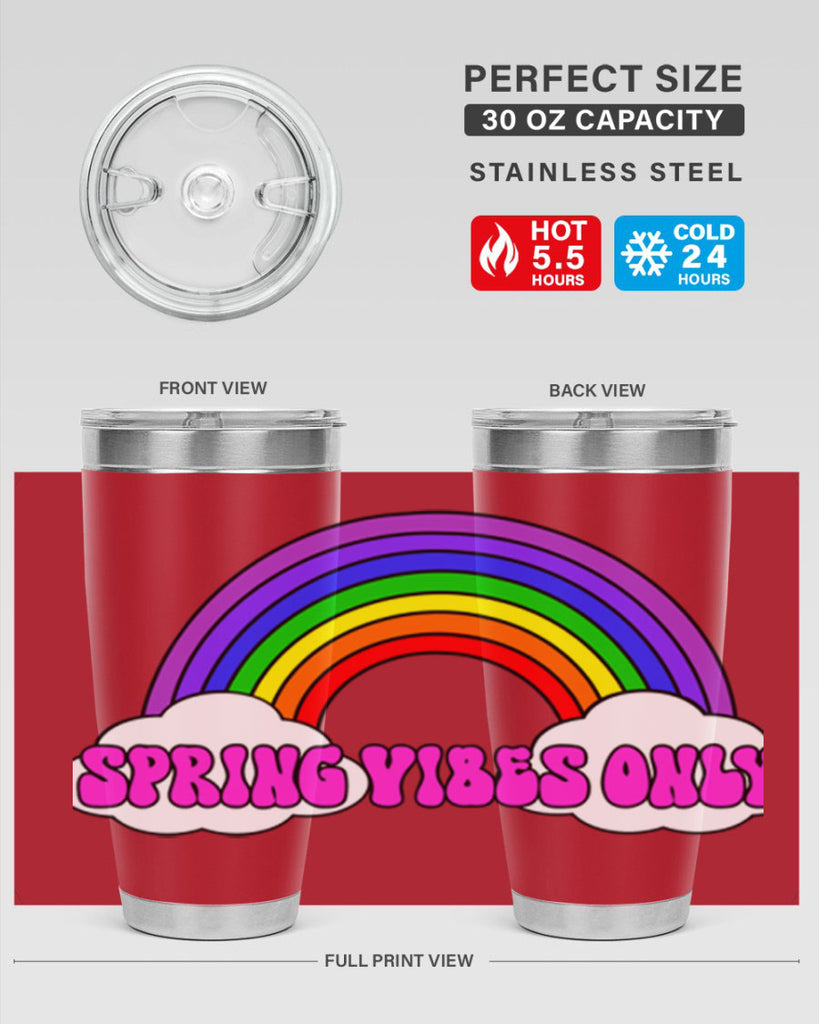 Spring Vibes Only477#- spring- Tumbler