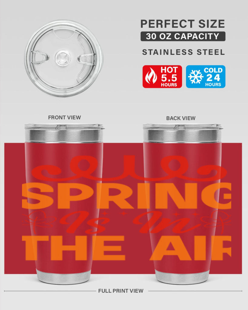 Spring is in the air 467#- spring- Tumbler