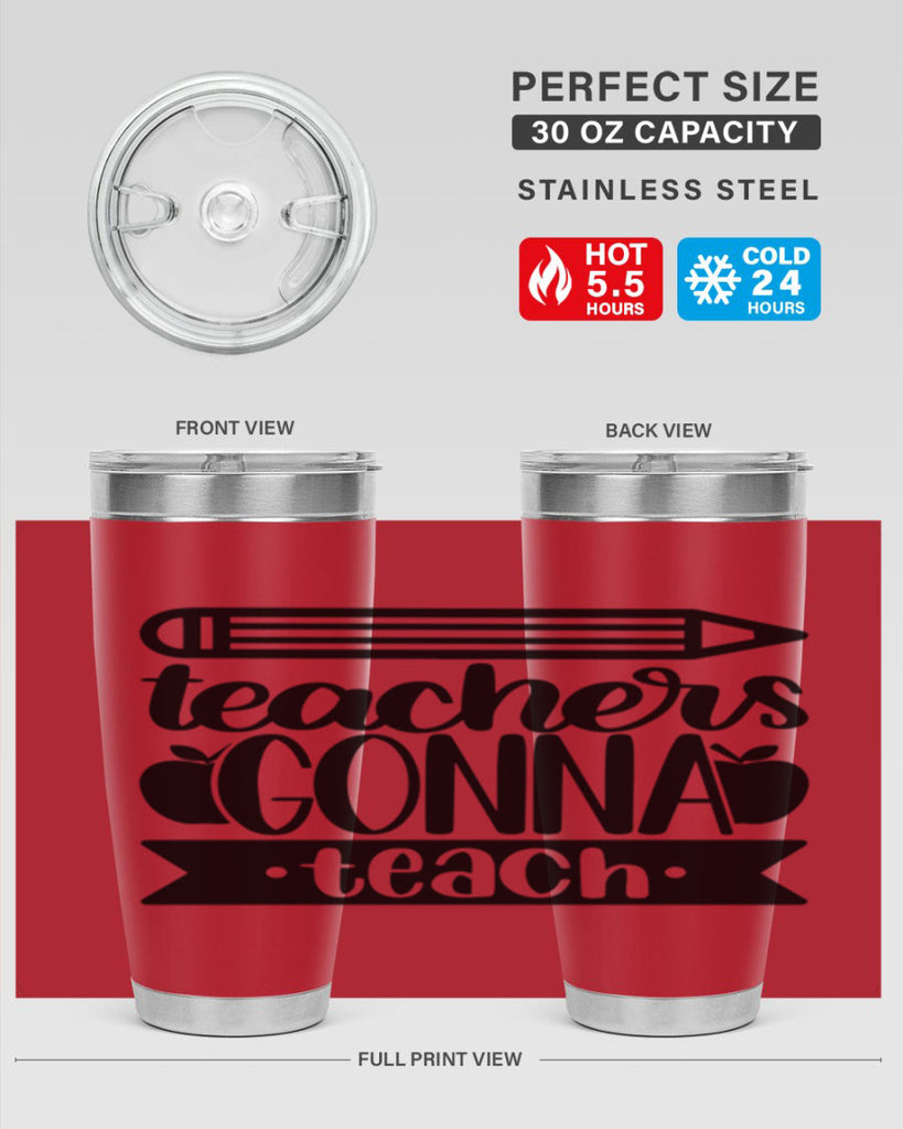 Teachers Gonna Teach Style 44#- teacher- tumbler