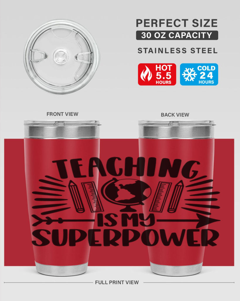 Teaching Is My Superpower Style 39#- teacher- tumbler