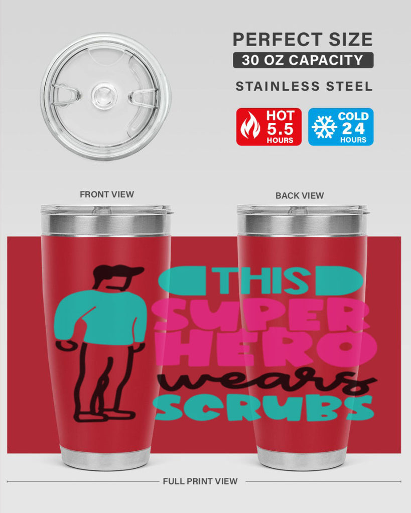 This Superhero Wears Scrubs Style Style 19#- nurse- tumbler