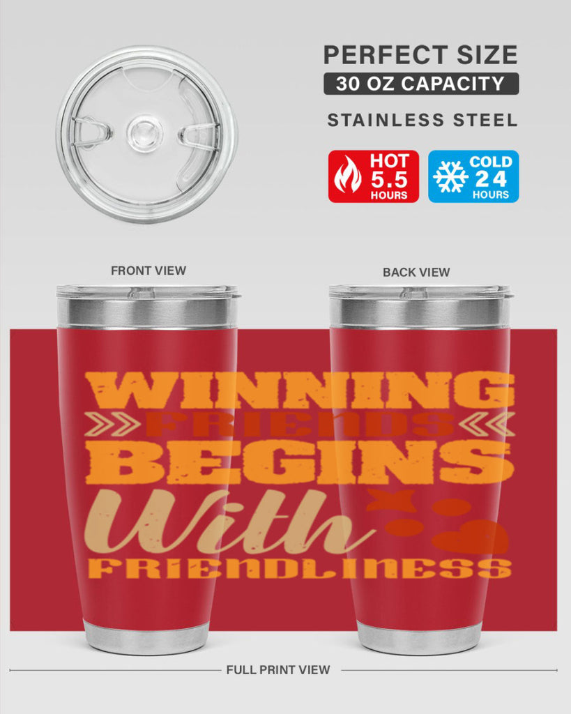 Winning friends begins with friendliness Style 25#- Best Friend- Tumbler