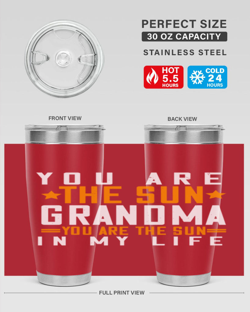 You are the sun Grandma you are the sun in my life 46#- grandma - nana- Tumbler